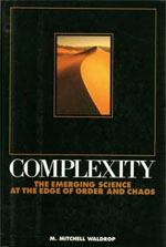 Book cover: Complexity: The Emerging Science at the Edge of Order and Chaos by M. Mitchell Waldrop