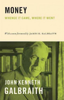 Money John Kenneth Galbraith